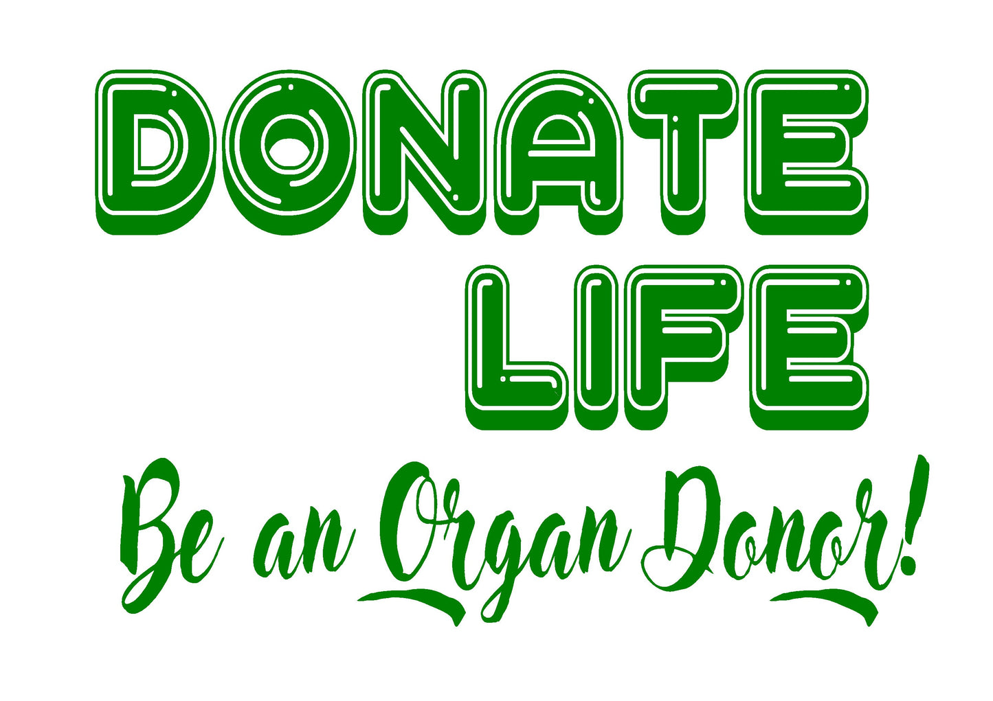 Organ Donation Decal, Transplant Decal, Vinyl Decal, Donate Life, Donate Kidney Decal, Change Someone's Life, Kidney Needed,
