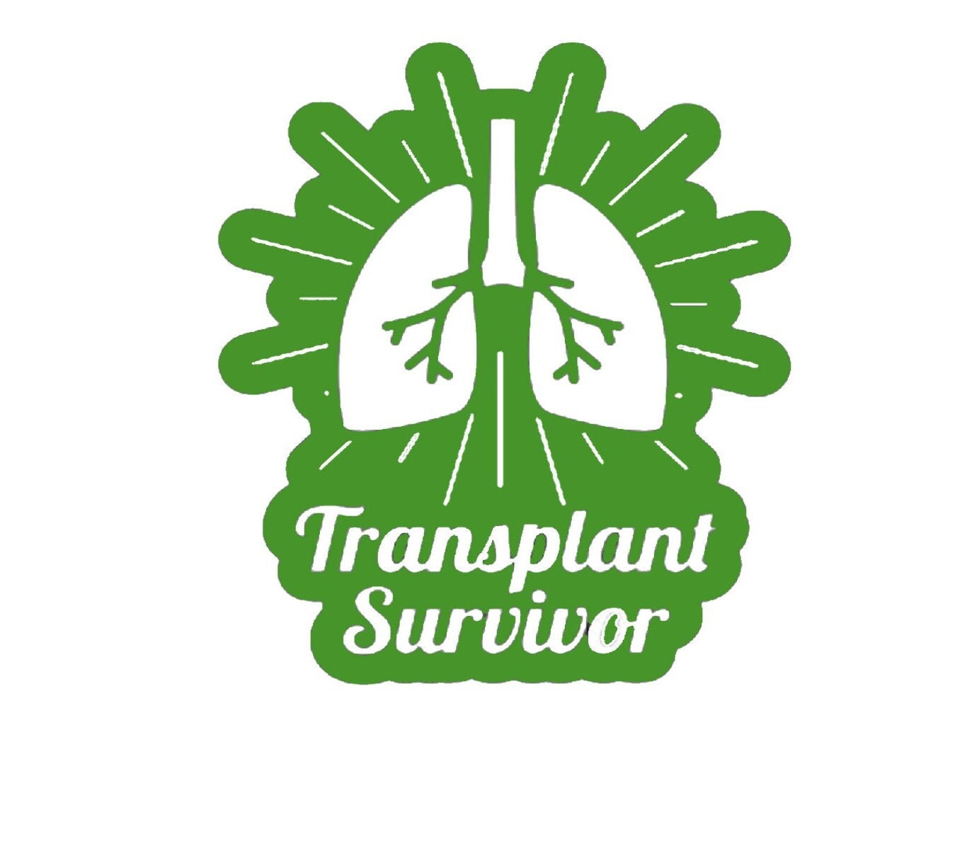 Lung Transplant Survivor, Lung Transplant, Donate Life, Donate Lung, Be a Lung Donor, Be a Living Lung Donor, USAVinyls