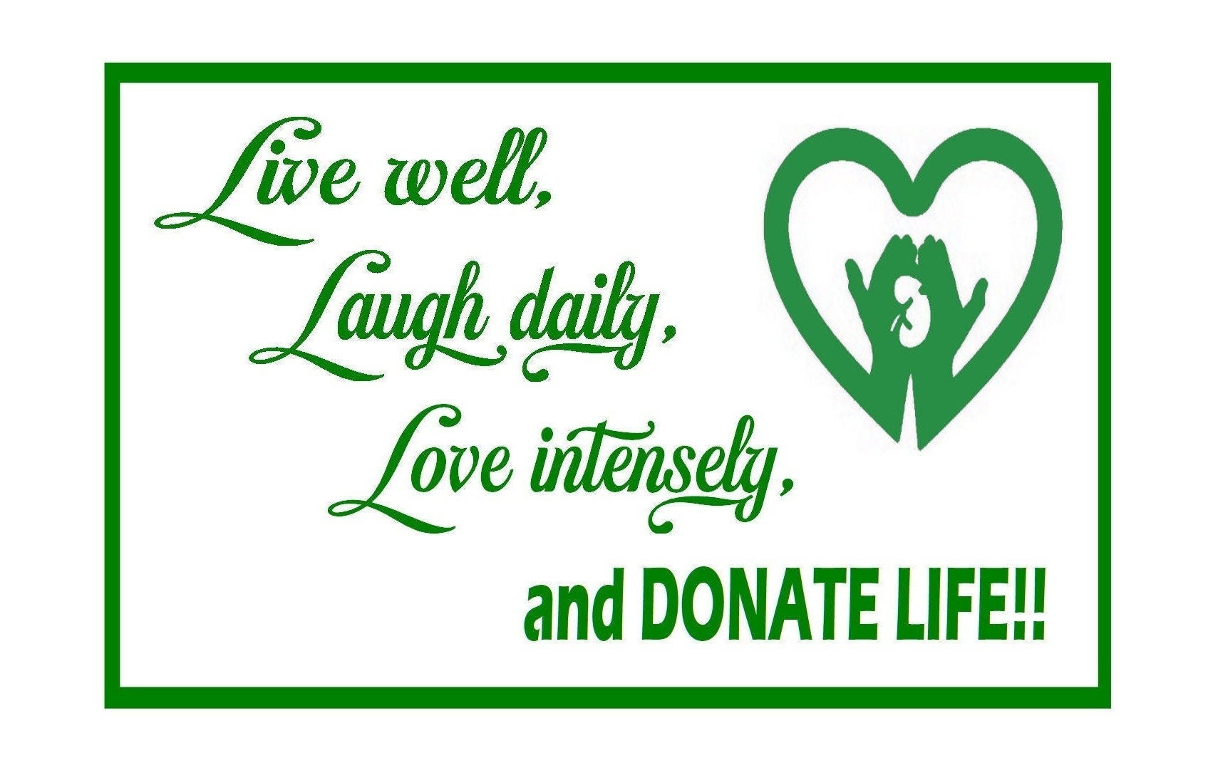 Organ Donation Decal, Transplant Decal,, Donate Life Decal , Donate Kidney Decal, Living Donor, Recycle Yourself, Donate Life Sticker