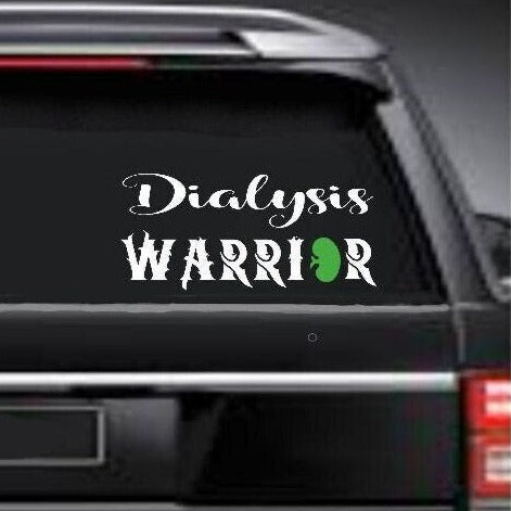 Dialysis Warrior car window decal with green kidney icon, white text, 10‑inch width”