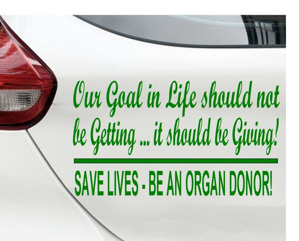 “Be an Organ Donor vinyl car window decal, white, 9‑inch width, die‑cut with no background on car”