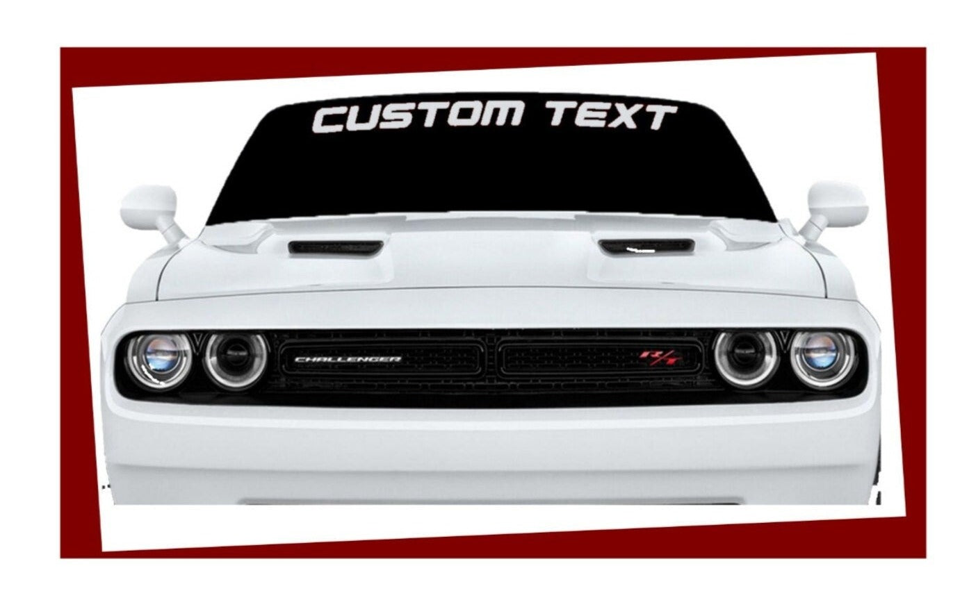 Windshield Banner, Graphic for Windshield, Your Text on Windshield, Auto Decal, Auto Sticker, Custom Graphic, Custom Text on Windshield