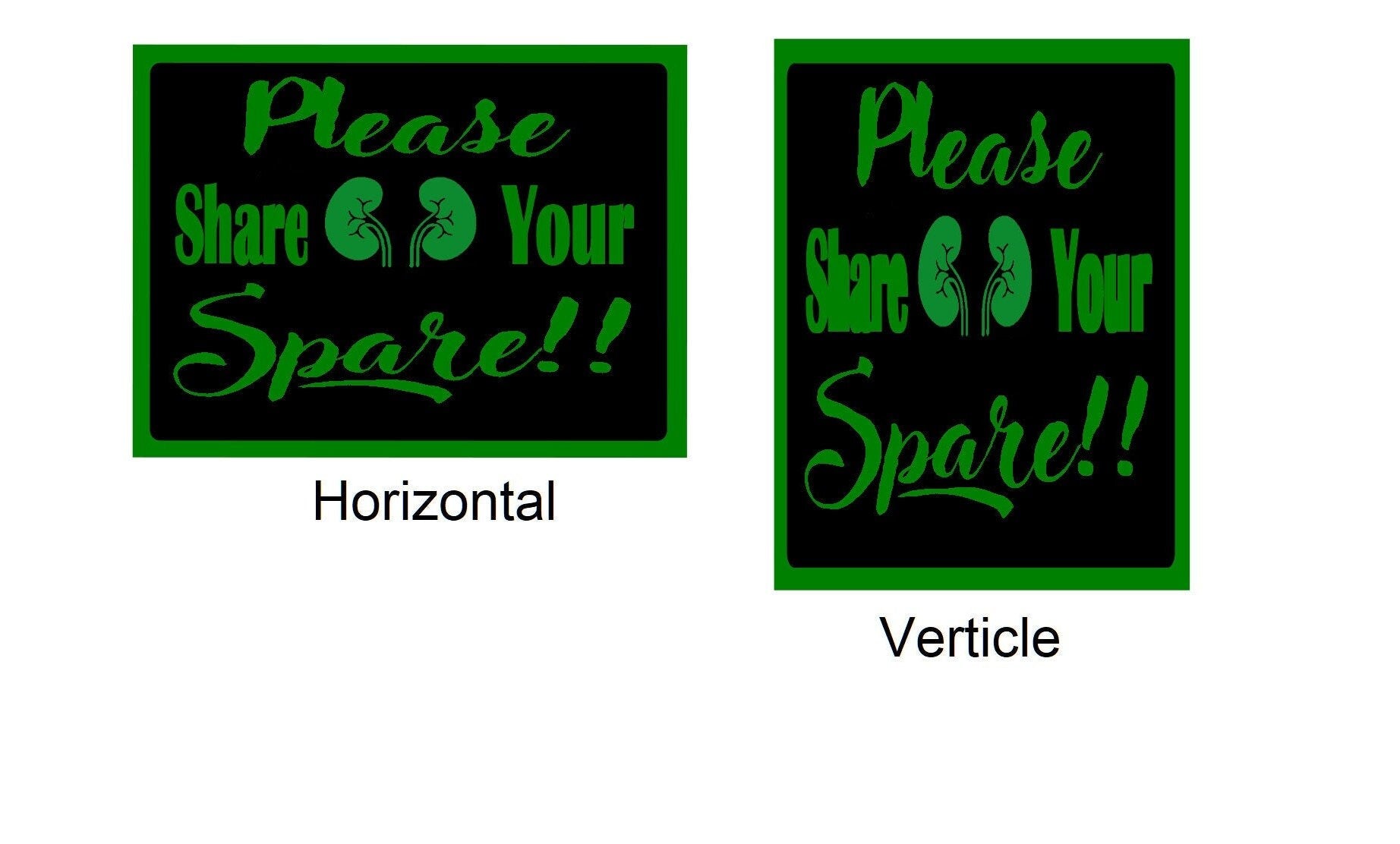 Organ Donation Decal ONLY, Transplant Decal, Donate Life, Donate Kidney Decal, , Recycle Yourself, Share Your Spare, Spare Parts