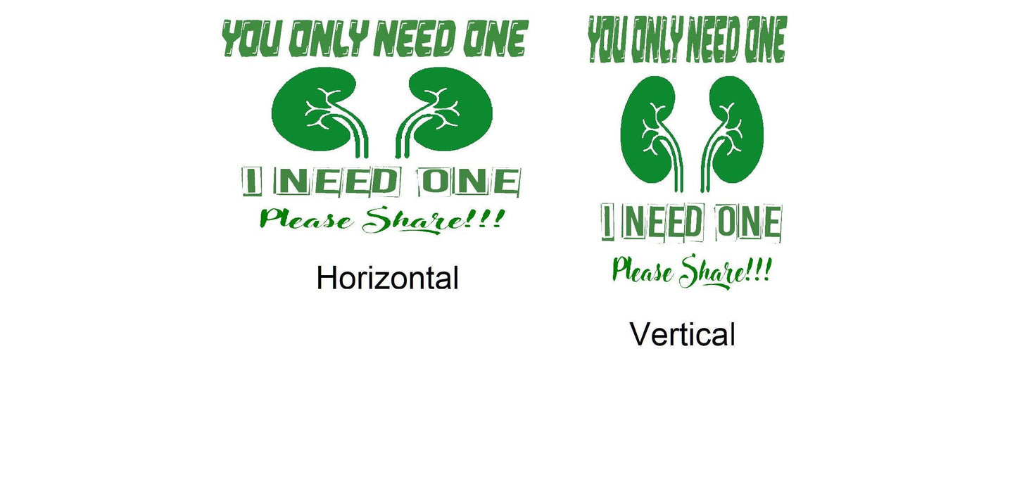 You Only Need One, Organ Donation Decal ONLY, Transplant Decal, Donate Life, Donate Kidney Decal, Share Your Spare, Spare Parts