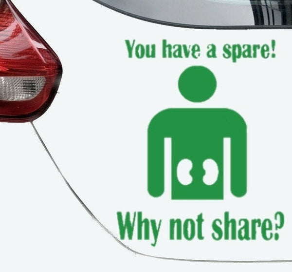 “You Have a Spare! organ donor awareness vinyl car window decal, green 9‑inch width, die‑cut with no background.