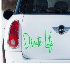 Organ Donation,Transplant Decal,Vinyl Decal, Donate Life, Donate Kidney Decal, Living Donor, Recycle Yourself,Organ Donor,Save A Life